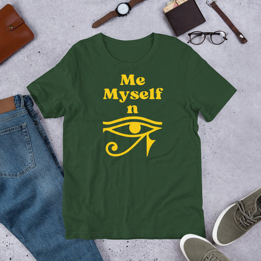 Me  Myself and Eye Unisex t-shirt A Wise Choice graphic designs 